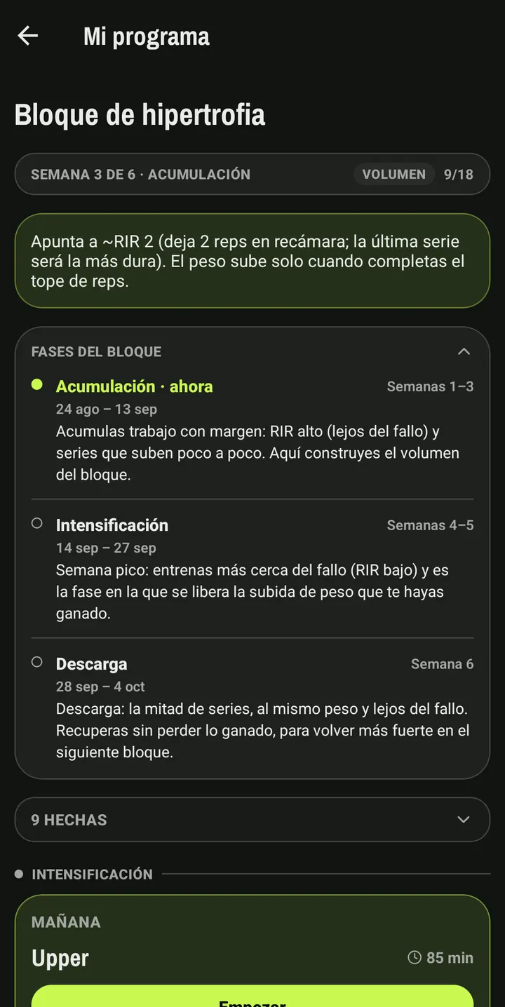 Pantalla Mi programa: semana 3 de 6, con acumulación, intensificación y descarga desplegadas con sus fechas, volumen objetivo y RIR.